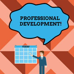 Conceptual hand writing showing Professional Development. Concept meaning Learning to earn or maintain Mastery Credentials Businessman Smiling and Pointing Calendar with Star on Wall