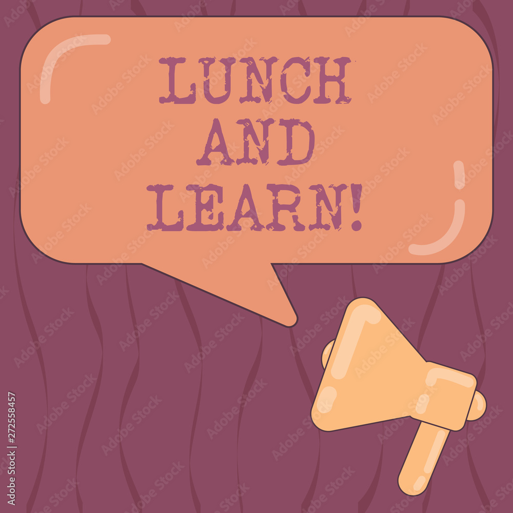 Poster word writing text lunch and learn. business concept for have meal and study motivation for education
