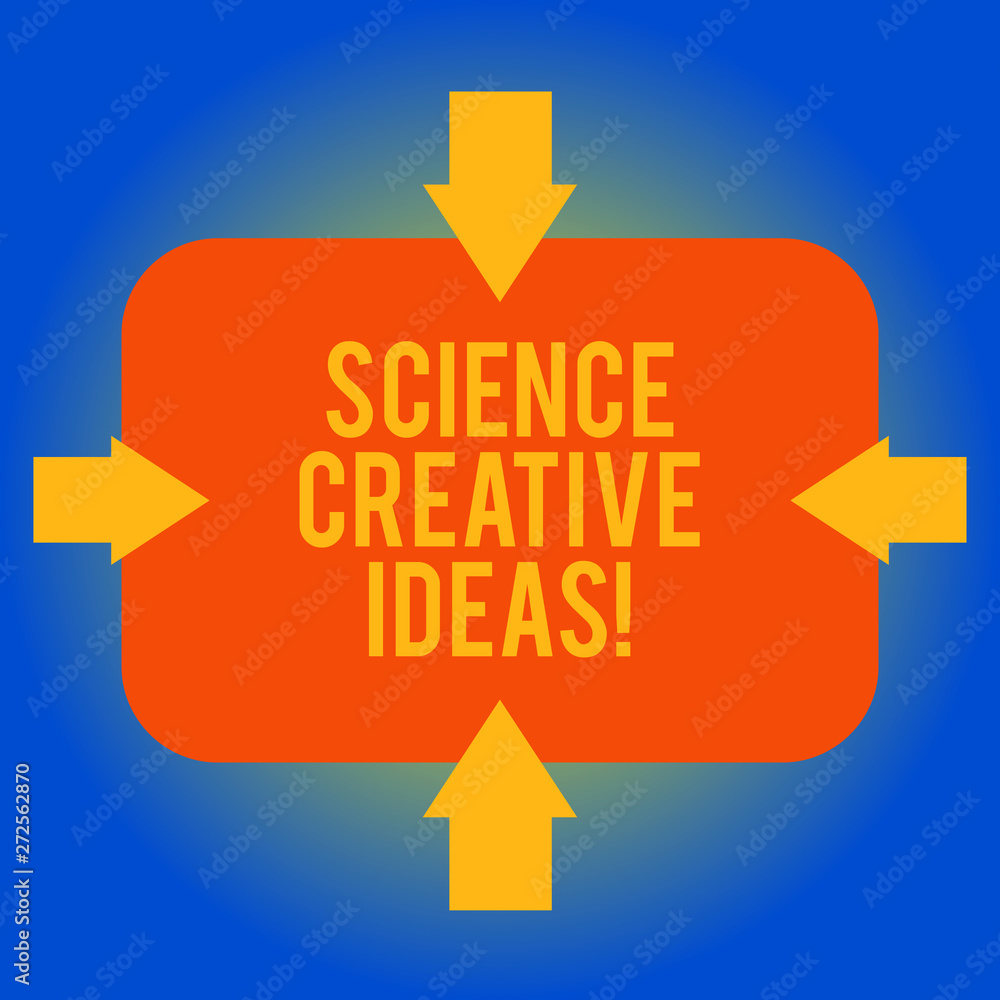 Poster handwriting text writing science creative ideas. concept meaning act of turning new and imaginative 