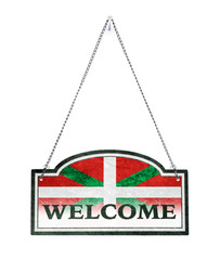 Basque Country welcomes you! Old metal sign isolated