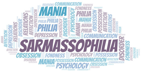 Sarmassophilia word cloud. Type of Philia.