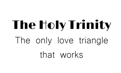 Holy Trinity Sunday, typography for print or use as poster, card, flyer or T shirt