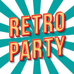 Retro party vintage 3d vector lettering