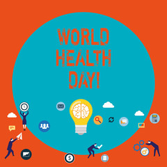 Word writing text World Health Day. Business photo showcasing Special Date for Healthy Activities Care Prevention