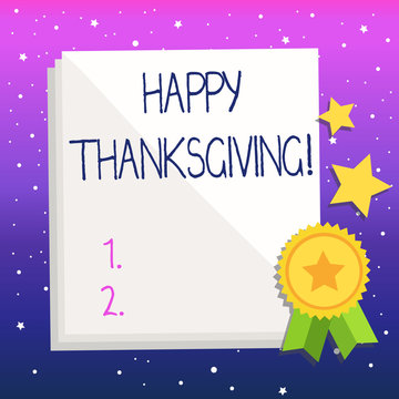 Handwriting text Happy Thanksgiving. Conceptual photo congratulations phrase Holidays