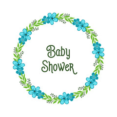 Vector illustration lettering baby shower with elegant blue flower frame