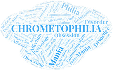 Chrometophilia word cloud. Type of Philia.