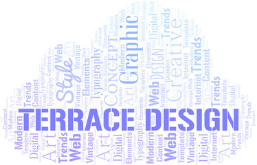 Terrace Design word cloud. Wordcloud made with text only.