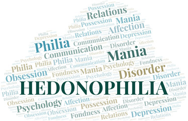 Hedonophilia word cloud. Type of Philia.