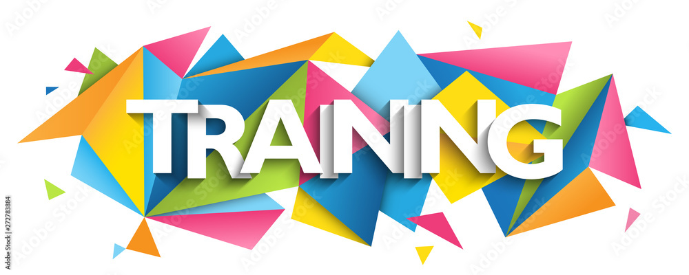 Poster training vector typography banner with colorful triangles background