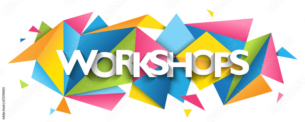 Poster workshops vector typography banner with colorful triangles background