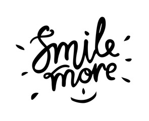 Smile more - hand drawn text. Trendy hand lettering. Calligraphy isolated quote in black ink. Vector illustration