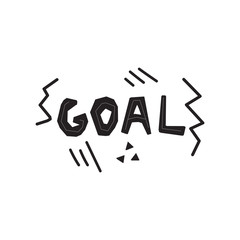 Inspirational slogan, appeal ink brush inscription. Goal hand drawn lettering with abstract element. Motivation handwritten phrase sketch calligraphy. Football poster typography design