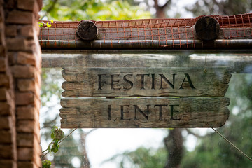 Festina Lente