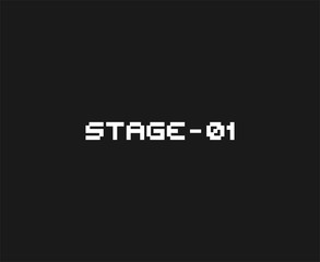 Stage 01 retro video game message