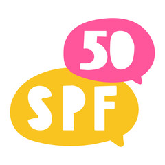 SPF 50. Speech bubbles. Vector hand drawn illustration on white background.