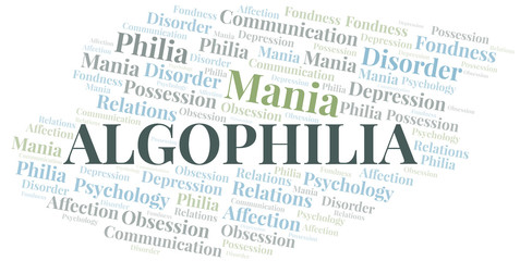 Algophilia word cloud. Type of Philia.