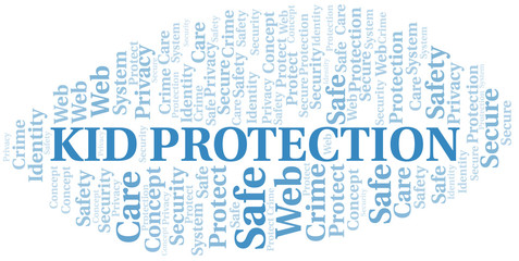 Kid Protection word cloud. Wordcloud made with text only.