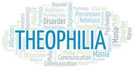 Theophilia word cloud. Type of Philia.