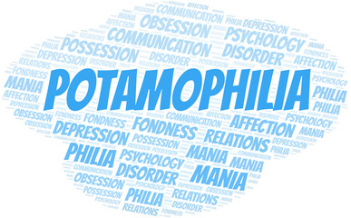 Potamophilia word cloud. Type of Philia.