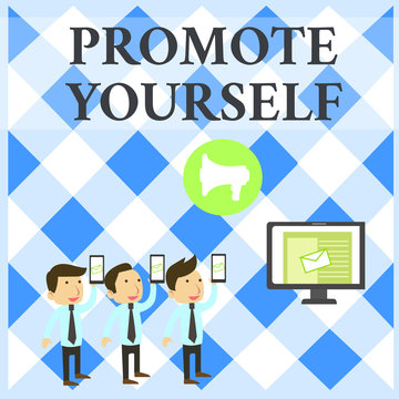 Text sign showing Promote Yourself. Business photo showcasing market and introduce to others Improvement Encourage SMS Email Marketing Media Audience Attraction Personal Computer Loudspeaker