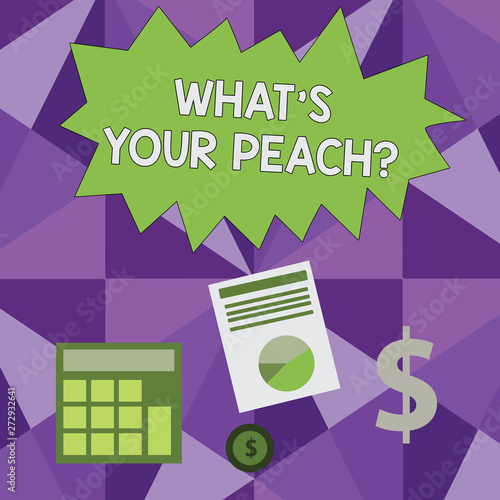 Handwriting Text What S Is Your Peach Question Concept Meaning An