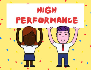 Handwriting text High Perforanalysisce. Conceptual photo organization development referring teams or virtual groups Two Smiling People Holding Big Blank Poster Board Overhead with Both Hands