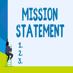 Word writing text Mission Statement. Business photo showcasing Formal summary of the aims and values of a company Back view young man climbing up staircase ladder lying big blank rectangle