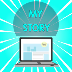 Handwriting text writing My Story. Conceptual photo the things or situations that have happened to someone in life Open Modern Laptop Switched On with Website Homepage on Screen Web Search