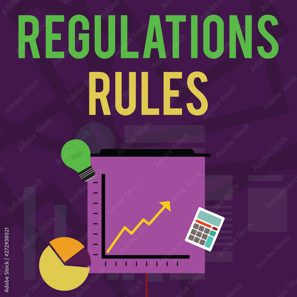 Poster text sign showing regulations rules. business photo text standard statement procedure govern to cont