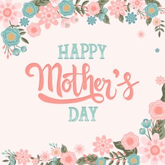Happy Mother's Day With Hand Drawn Flower Border Wreath Vector Illustration - Hand drawn Calligraphy Lettering