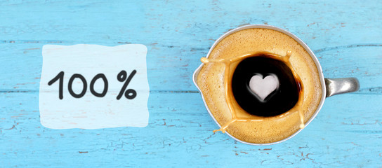 100 Prozent Kaffee