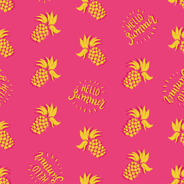 Fun pink and yellow pineapples vector pattern background with Hello Summer Type. Great as a summer textile print, party invitation or packaging. Surface pattern design.