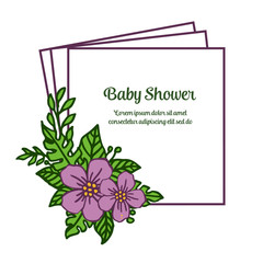 Vector illustration frame flower purple and leaves green with template baby shower