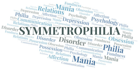Symmetrophilia word cloud. Type of Philia.