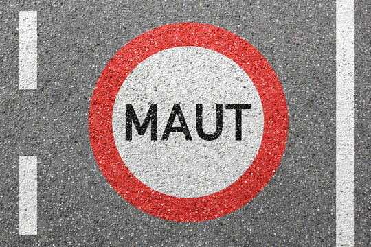 Maut Stra&szlig;e City Mautstra&szlig;e bezahlen Maut-Stra&szlig;e Autobahn Schild Zone