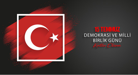 15 July, Happy Holidays Democracy Republic of Turkey celebration background, vector, illustration, eps file