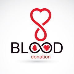 Blood donation inscription isolated on white and created with vector red blood drops, heart shape and infinity symbol. Medical theme graphic logo for use in charitable organizations.