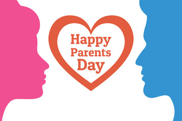 Parents Day - Annual holiday that celebrated on the Fourth Sunday in July in USA. Festive background with male and female silhouettes for banner, card, poster, template. Heart with title.