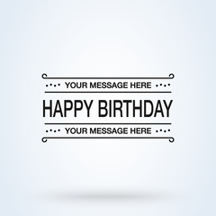 Happy Birthday lettering illustration text banner, black color. Vector illustration