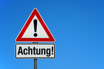 Achttung Schild