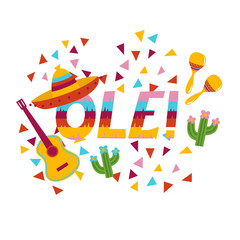 Ole exclamation with national mexican symbols