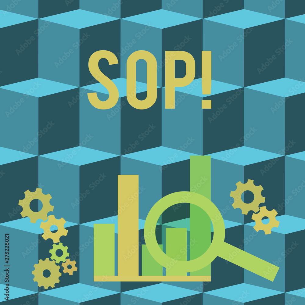 Poster conceptual hand writing showing sop. concept meaning standard operating procedure rules instructions