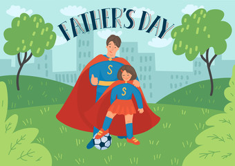 Fototapeta premium Father's day. Father with daughter in superhero costumes play football in the park. 