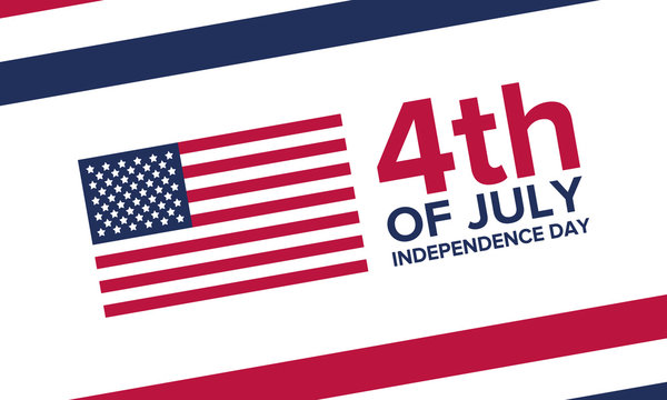 Independence Day in United States. Fourth of July. Federal holiday, celebrated annual in 4 July. Birthday USA as a free country. Patriotic design. Poster, greeting card, banner and background. Vector