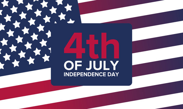 Independence Day in United States. Fourth of July. Federal holiday, celebrated annual in 4 July. Birthday USA as a free country. Patriotic design. Poster, greeting card, banner and background. Vector