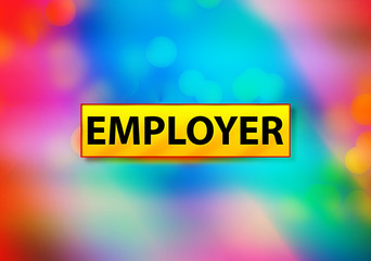 Employer Abstract Colorful Background Bokeh Design Illustration