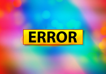 Error Abstract Colorful Background Bokeh Design Illustration