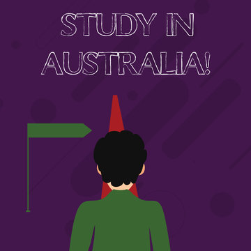 Word writing text Study In Australia. Business photo showcasing Graduate from oversea universities great opportunity Man Facing the Distance Ahead and Blocking the View of Straight Narrow Path