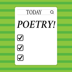 Conceptual hand writing showing Poetry. Business photo showcasing Literary work Expression of feelings ideas with rhythm Poems writing Search Bar with Magnifying Glass Icon photo on White Screen.
